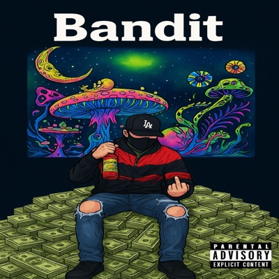 Bandit (feat. Lil goon) - Single