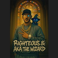 Righteous & Aka The Wizard: Mindset - EP - Aka The Wizard & Righteous