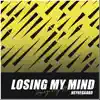 Losing My Mind