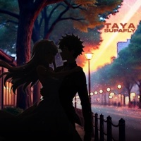 Taya - Single - SUPAFLY