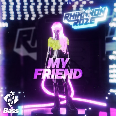 My Friend - Single