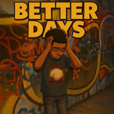 Better Days