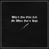 Why'd You Only Call Me When You're High (Violin) - Single - Dramatic Violin