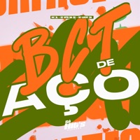 Bct de Aço - Single - DJ Vitu da ZO, MC 3l & Dj Lucky Zn