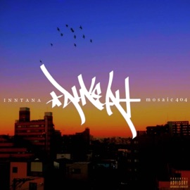 Ah Yeah (feat. mosaic404) Inntana