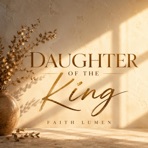 Daughter of the King - Single