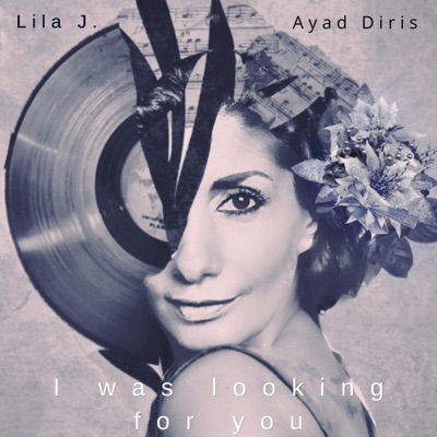 I was looking for you (feat. Ayad Diris) [Deep Remix] - Single