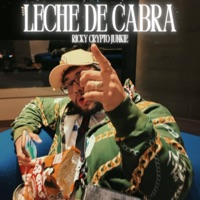 Leche de cabra - Single - RickyCryptoJunkie