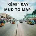 Kemi Ray  Mud To Map
