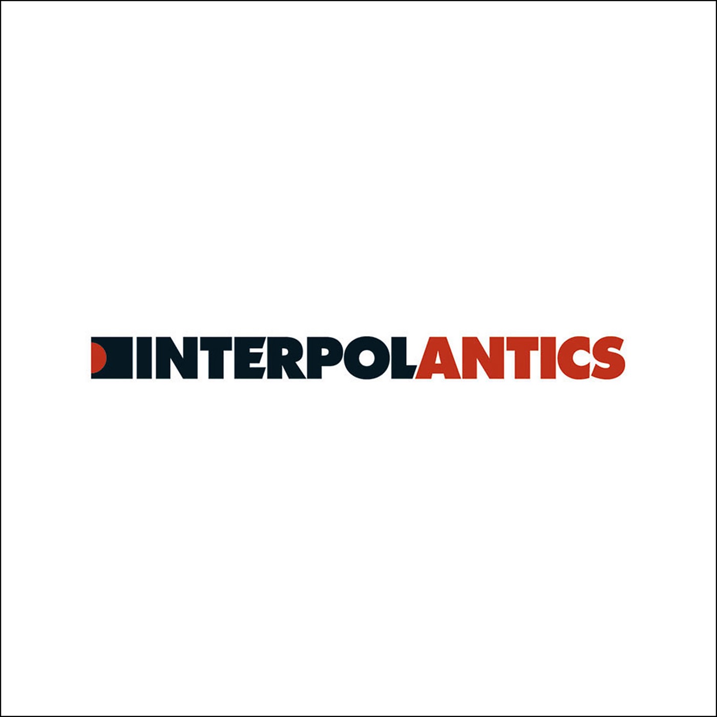 Antics by Interpol