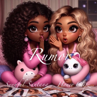 Rumor (feat. Honey Clipz) - Single