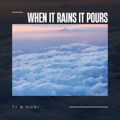 When It Rains It Pours artwork