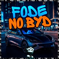 FODE NO BYD - Single - MC NEGUINHO DO ITR, BK2P, DJ VT DO MB & DJ VN OH HITMAKER