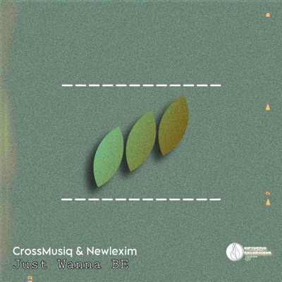 Just Wanna BE - Single