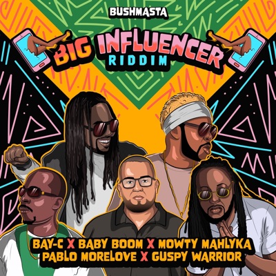 Big Influencer Riddim - EP