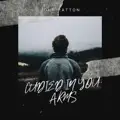 CUDIEN IN YOU ARMS