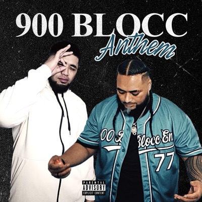 900 Blocc Anthem (feat. $teady Vee) - Single