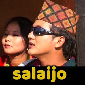 Salaijo (feat. Sarmila Gurung)