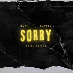 Sorry (feat. Mattha & Fojťas)