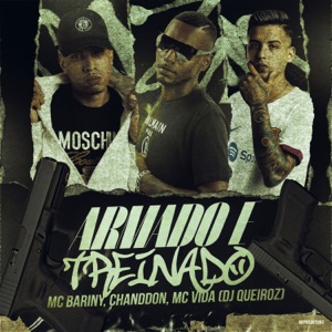 Armado e Treinado (feat. Mc Vida)
