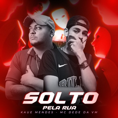 Solto pela Rua - Single