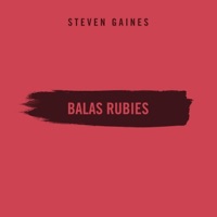 Balas Rubies - Steven Gaines