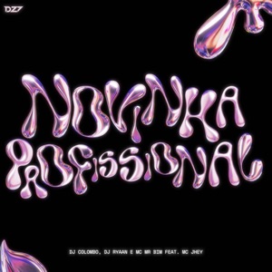 Novinha Profissional (feat. MC JHEY)