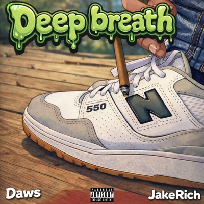 Deep Breath (feat. JakeRich) - Single