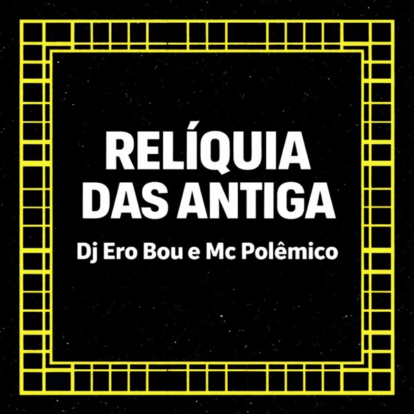 Relíquia das Antiga