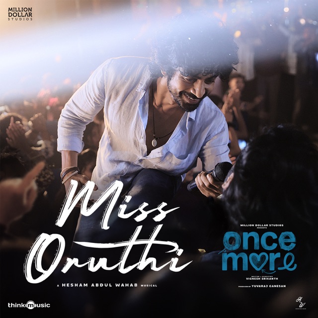Miss Oruthi (From "Once More") - Single