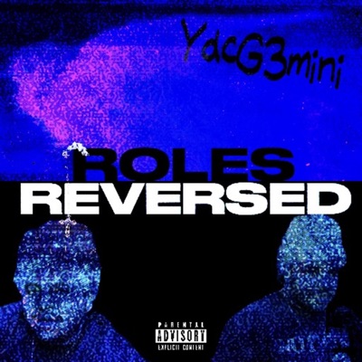 Roles Reversed - Single