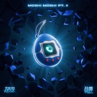 Moshi Moshi Pt. 2 - Single - TOKYO ROSE & The Forgotten