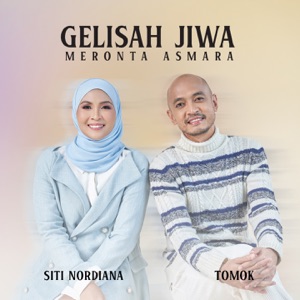 Gelisah Jiwa Meronta Asmara Album Art