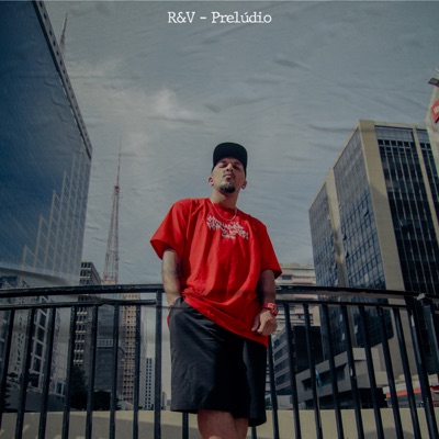 R&V - Prelúdio - Single