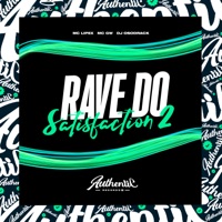 Rave do Satisfaction 2 (feat. MC GW & MC Lipex) - Single - DJ Osodrack