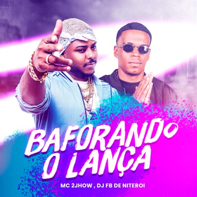 Baforando o Lança - Single