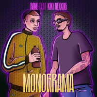 Monograma (feat. Kiki Nexxus) - Single - Rone