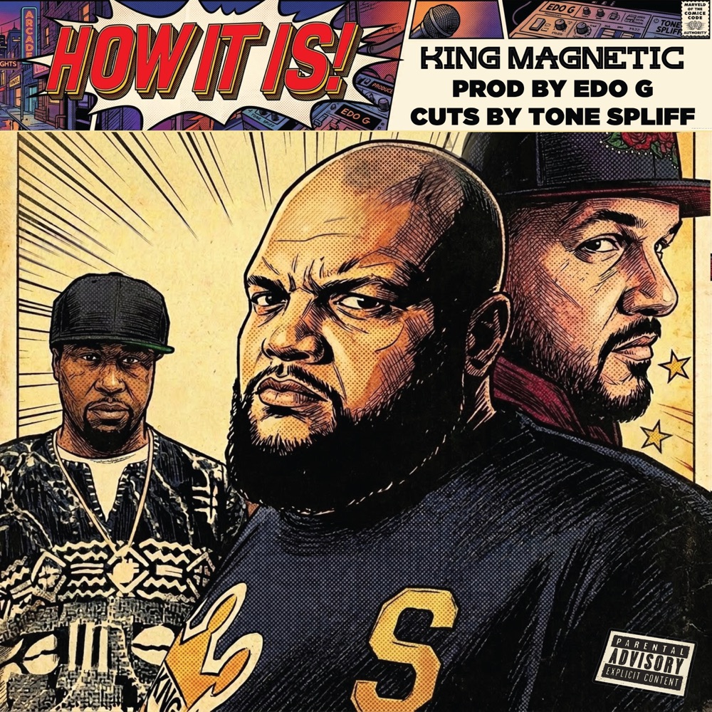 Обложка альбома «How It Is (feat. Tone Spliff) - Single» — King Magnetic & Edo. G