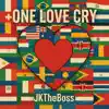 One Love Cry