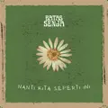 NANTI KITA SEPERTI INI