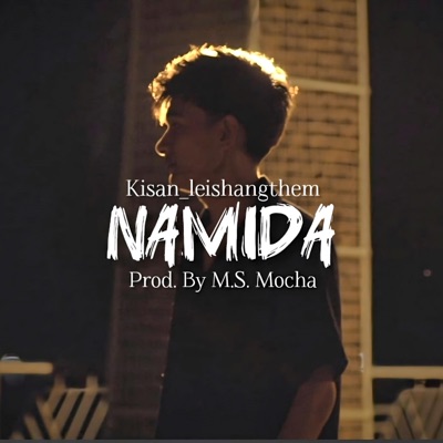NAMIDA (feat. Kisan_Leiz) - Single