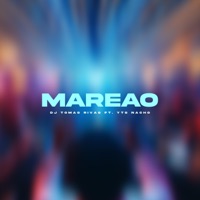 MAREAO (feat. YTS Nacho) - Single - Dj Tomas Rivas