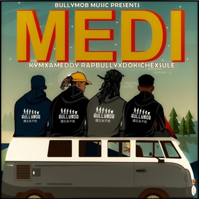 MEDI (feat. Sulé, Dokiche & Keemty) - Single