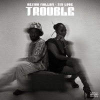 Trouble - Single - Keziah Mallam & Tim Lyre