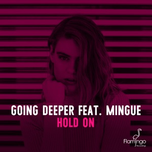 Hold On (feat. Mingue) - Single