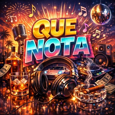 Que Nota (feat. Pinky Dollar & Chuky de nadie) - Single