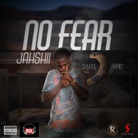 No Fear Jahshii, Shynal & Rapid