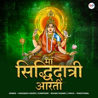 Maa Siddhidatri Aarti - Single - Vaishnavi Adode
