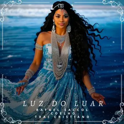 Listen to Luz do Luar - Single by Rafael Saccol, Txai Cristiano & Coelho