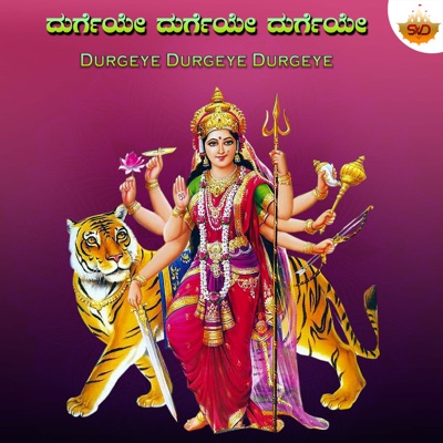 Durgeye Durgeye Durgeye - Single